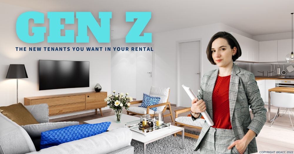 Why You Need Generation Z to Rent Out Your Property